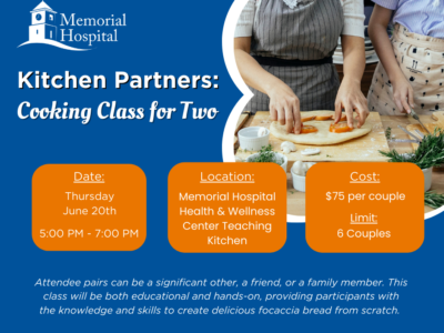 Memorial Hospital Hosts “Kitchen Partners: Cooking Class for Two”